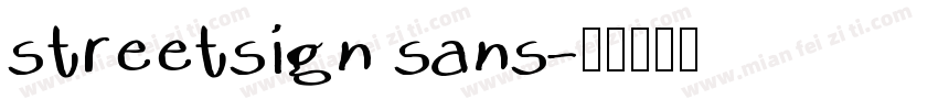 streetsign sans字体转换